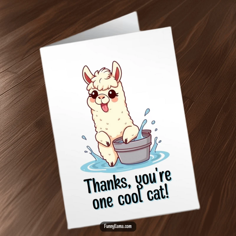 Funny Free Printable Thank You Card: A llama with its tongue sticking out, playfully splashing water from a small bucket, expressing thanks.