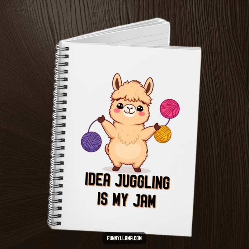 Funny Llama Notebook with a fuzzy brown llama smiling and juggling colorful yarn balls, perfect for jotting down funny ideas.